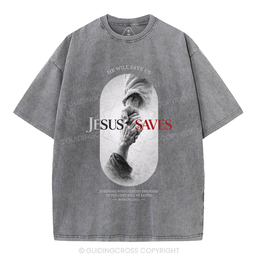 He Will Saves Us Christian Washed T-Shirt