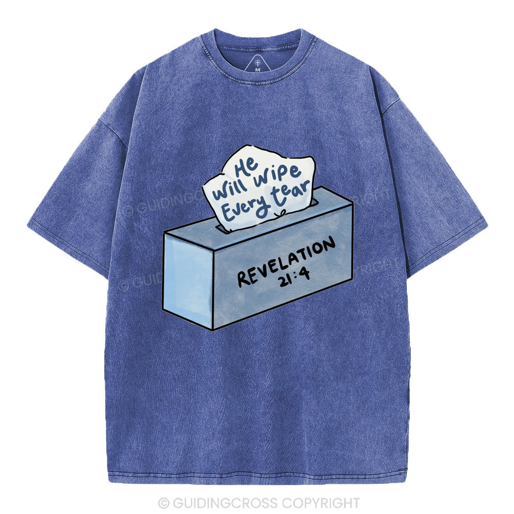 He Will Wipe Every Tear Christian Washed T-Shirt