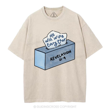 He Will Wipe Every Tear Christian Washed T-Shirt