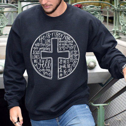 He is Risen Christian Sweatshirt