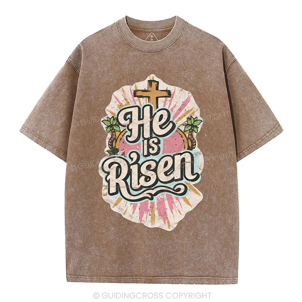 He Is Risen Christian Washed T-Shirt