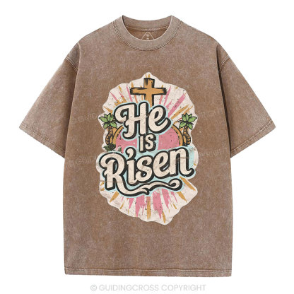 He Is Risen Christian Washed T-Shirt