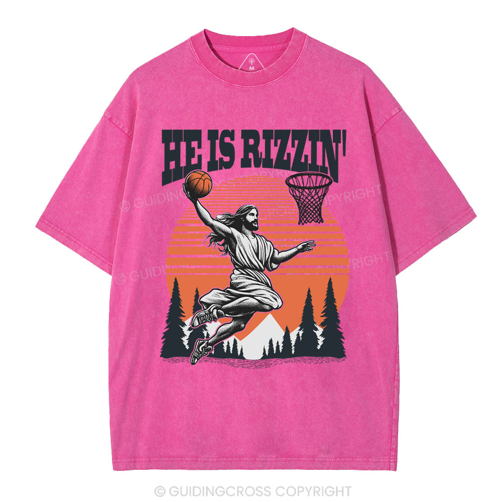 He is Rizzin Jesus Chrsitian Washed T-Shirt
