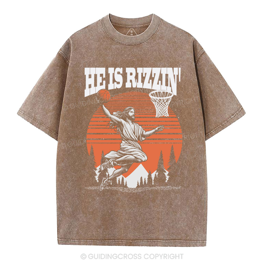 He is Rizzin Jesus Chrsitian Washed T-Shirt