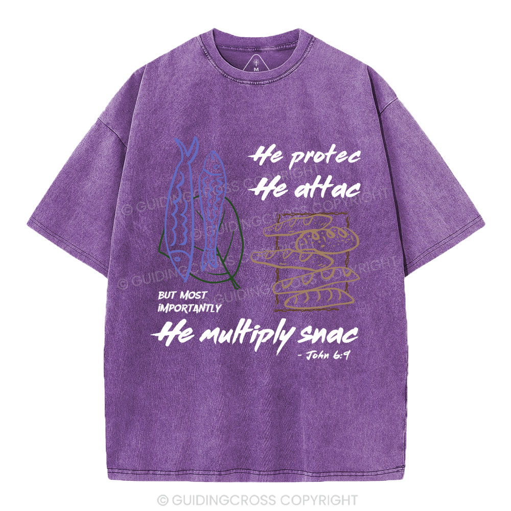 He protec He Attac He Multiply Snac Christian Washed T-Shirt