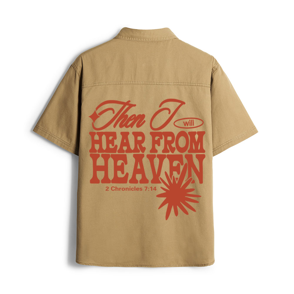 Hear From Heaven Christian Work Shirt 