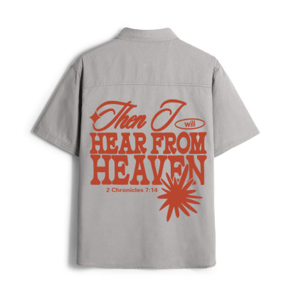 Hear From Heaven Christian Work Shirt 