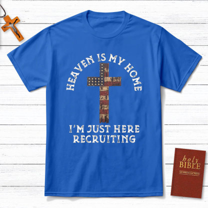 Heaven Is My Home Christian T-Shirt