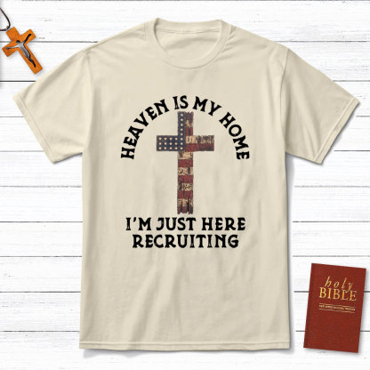 Heaven Is My Home Christian T-Shirt