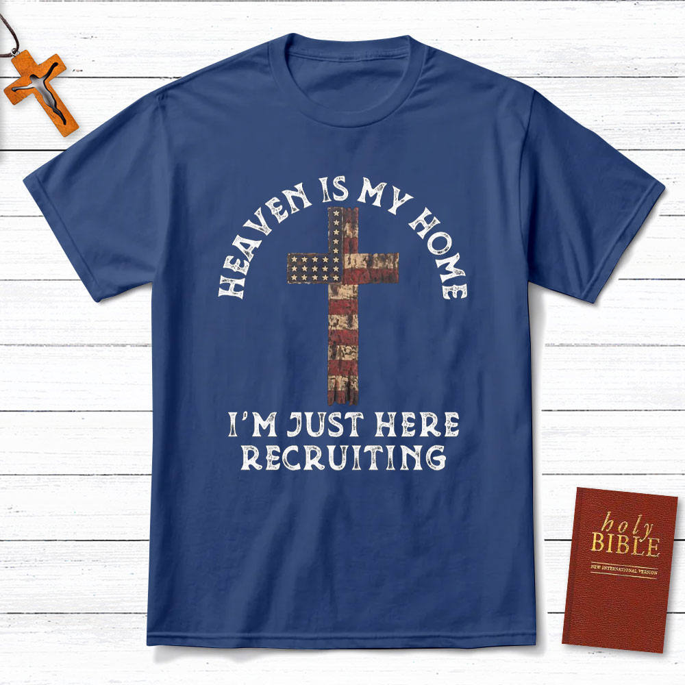 Heaven Is My Home Christian T-Shirt