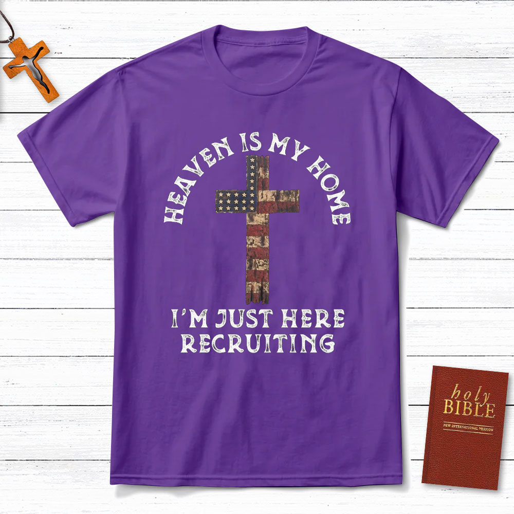 Heaven Is My Home Christian T-Shirt