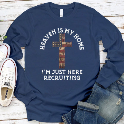 Heaven Is My Home Long Sleeve Christian T-Shirt