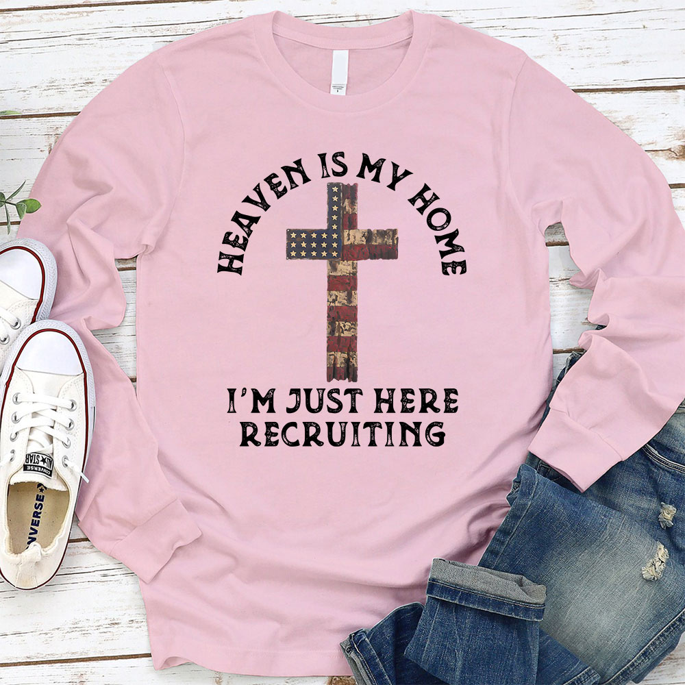 Heaven Is My Home Long Sleeve Christian T-Shirt