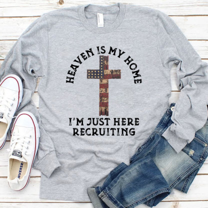 Heaven Is My Home Long Sleeve Christian T-Shirt