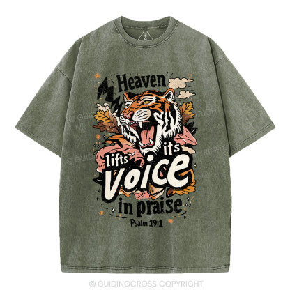 Heaven Lifts Its Voice In Praise Christian Washed T-Shirt