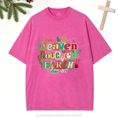 Heaven Touched Earth Christian Washed T-Shirt