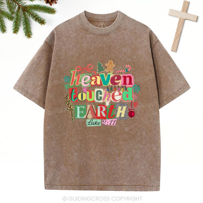 Heaven Touched Earth Christian Washed T-Shirt