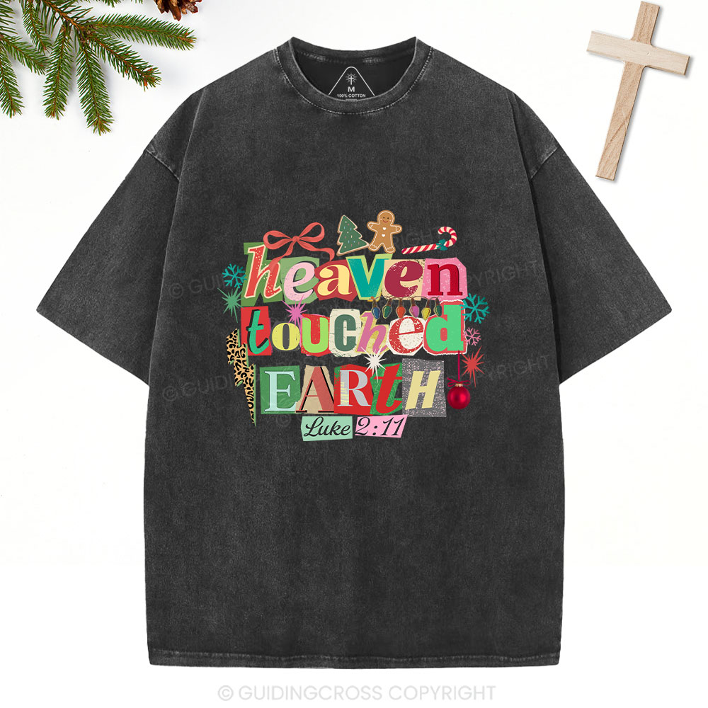 Heaven Touched Earth Christian Washed T-Shirt