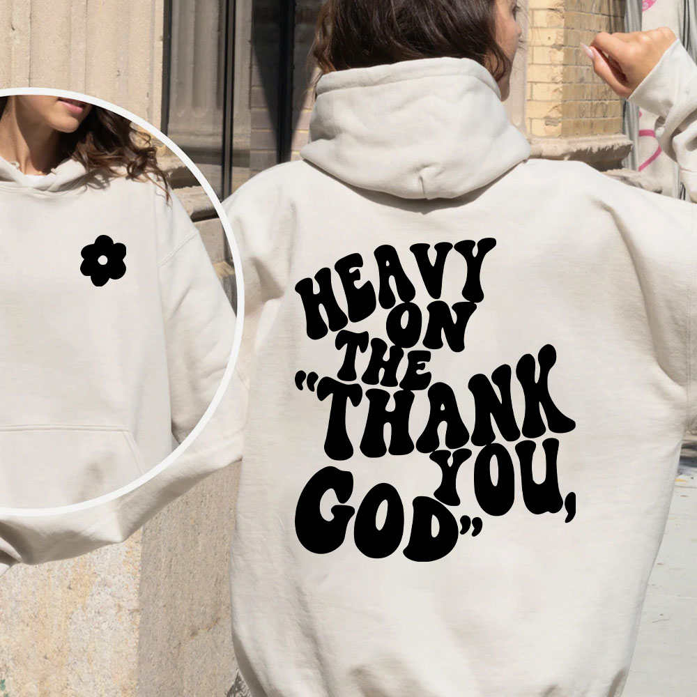 Heavy On Thank You God Christian Fleece Hoodie Set