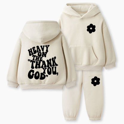 Heavy On The Thank You God Christian Kid Fleece Hoodie Set