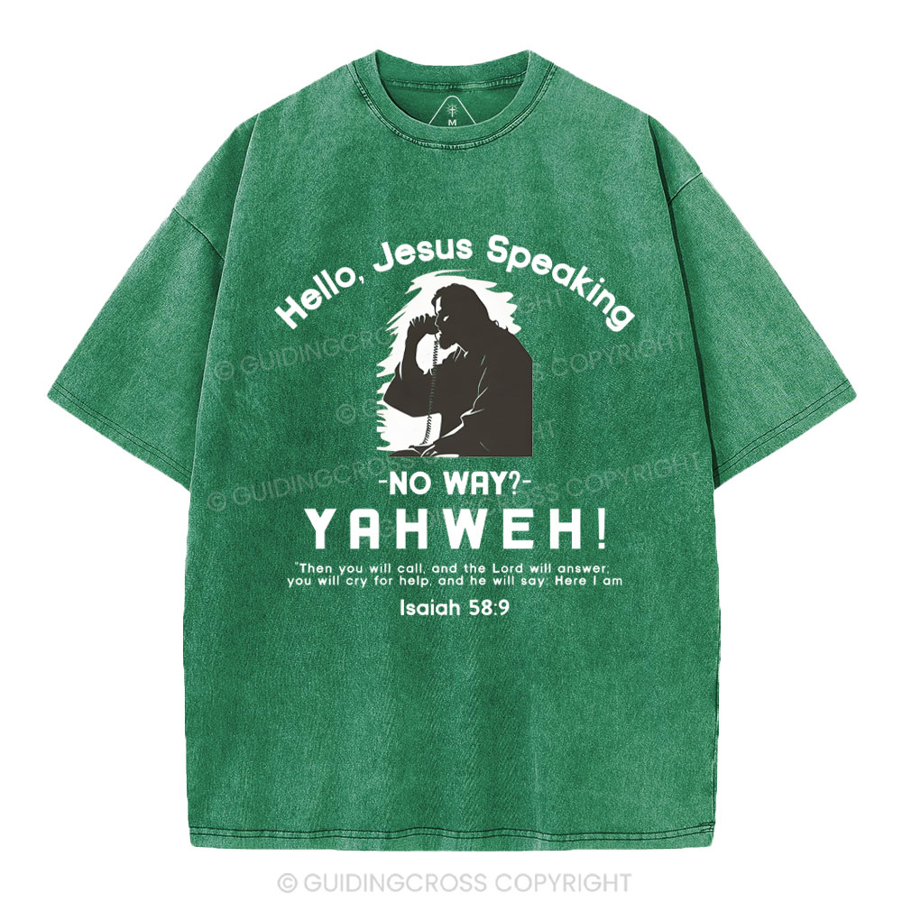 Hello,Jesus Speaking Christian Washed T-Shirt