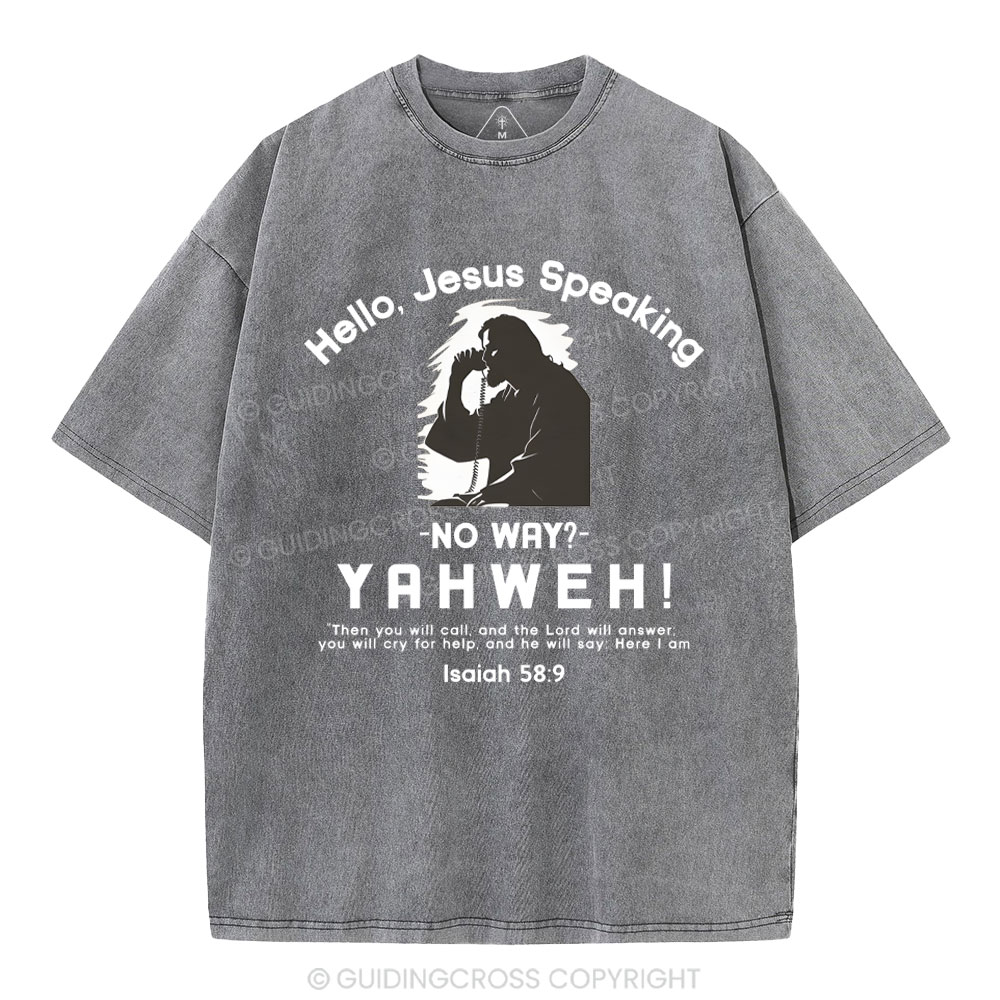 Hello,Jesus Speaking Christian Washed T-Shirt