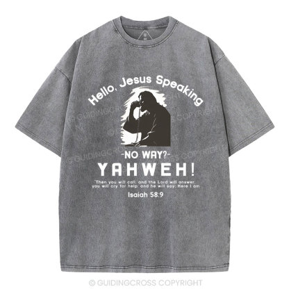 Hello,Jesus Speaking Christian Washed T-Shirt