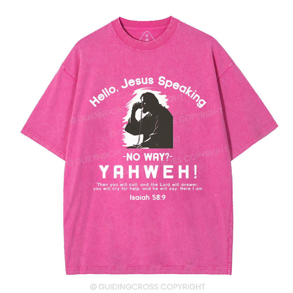 Hello,Jesus Speaking Christian Washed T-Shirt
