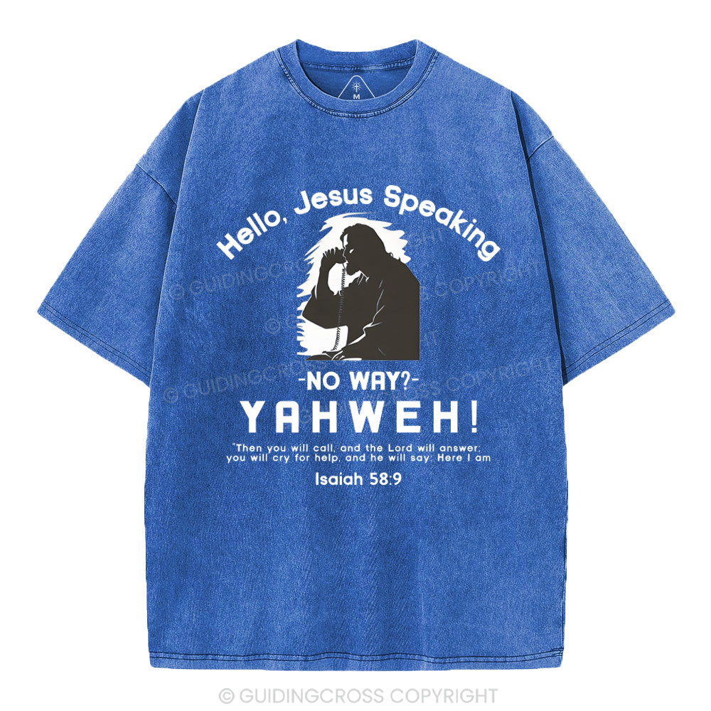 Hello,Jesus Speaking Christian Washed T-Shirt