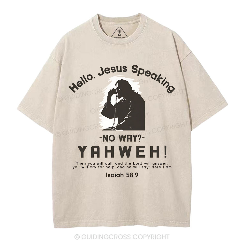 Hello,Jesus Speaking Christian Washed T-Shirt