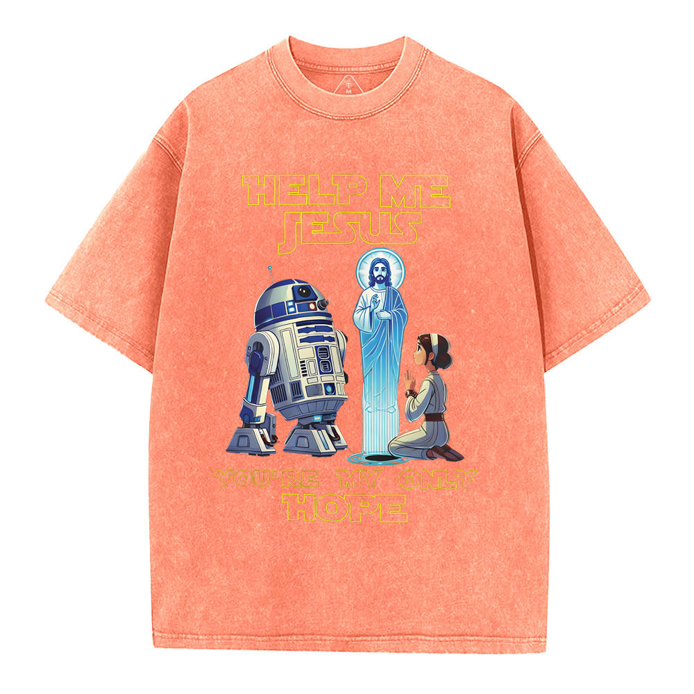 Help My Jesus You're My Only Hope Christian Washed T-Shirt