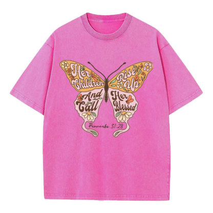 Her Children Rise Up And Call Her Blessed Christian Washed T-Shirt