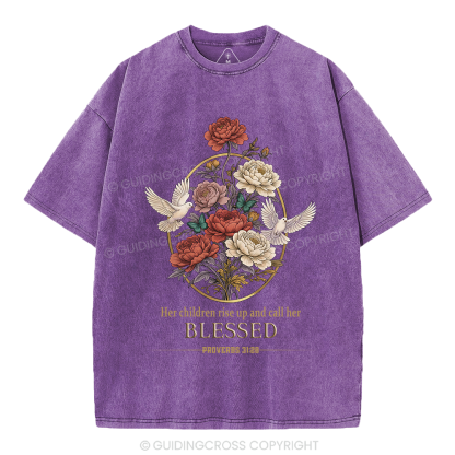 Her Children Rise Up And Call Her Blessed Christian Washed T-Shirt