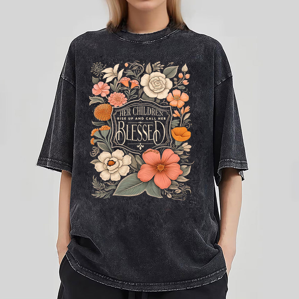 Her Children Rise Up And Call Her Blessed Christian Washed T-Shirt