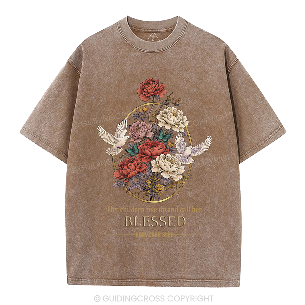 Her Children Rise Up And Call Her Blessed Christian Washed T-Shirt