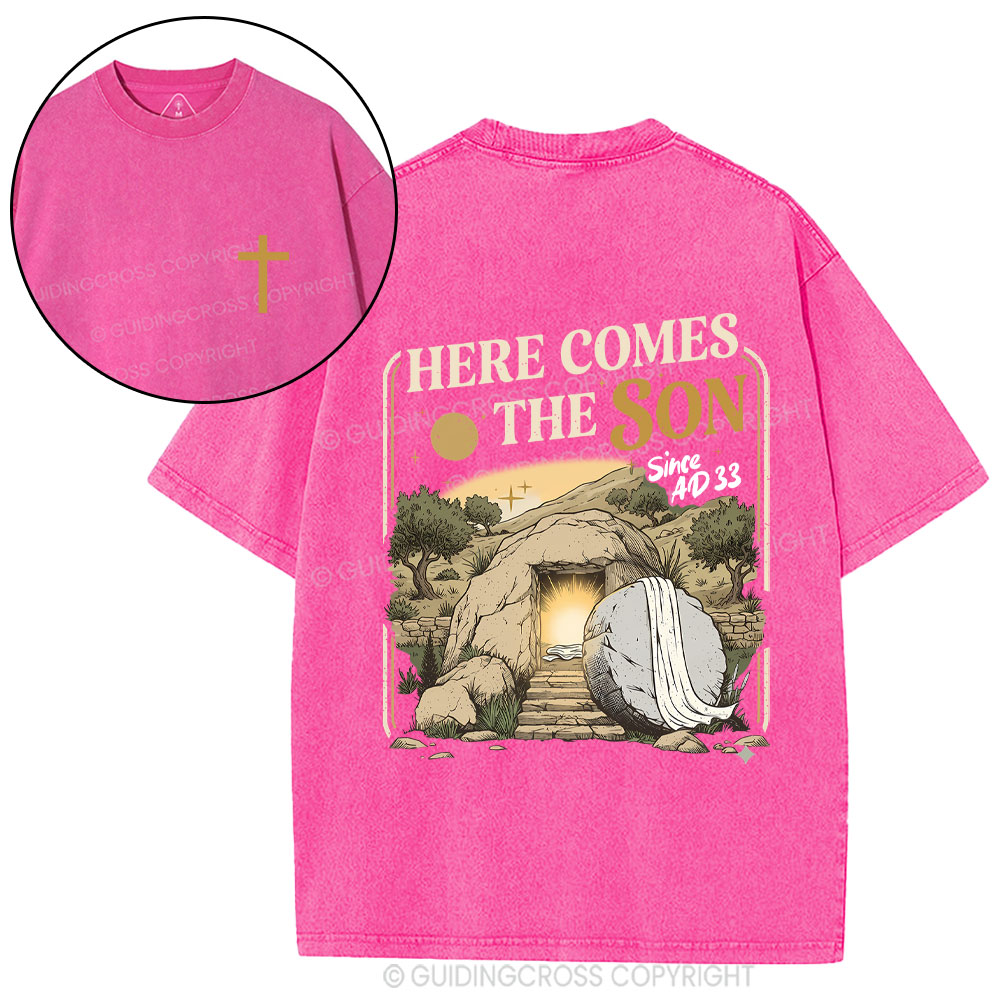 Here Comes The Son Christian Washed T-Shirt