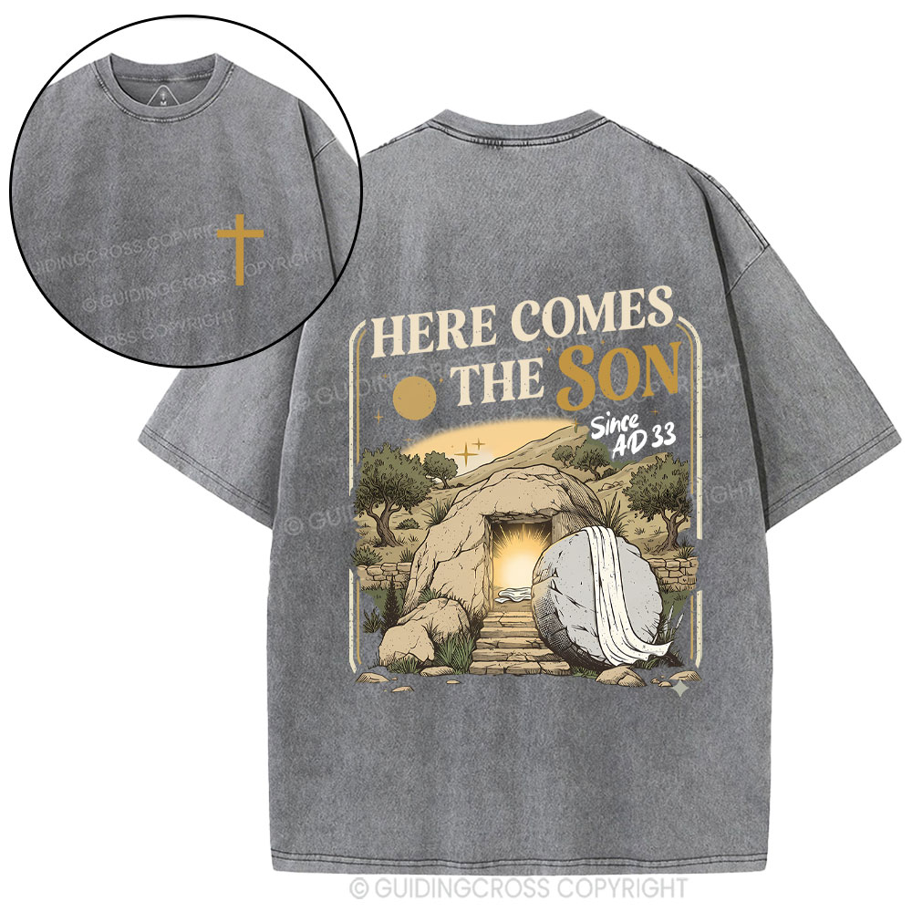 Here Comes The Son Christian Washed T-Shirt