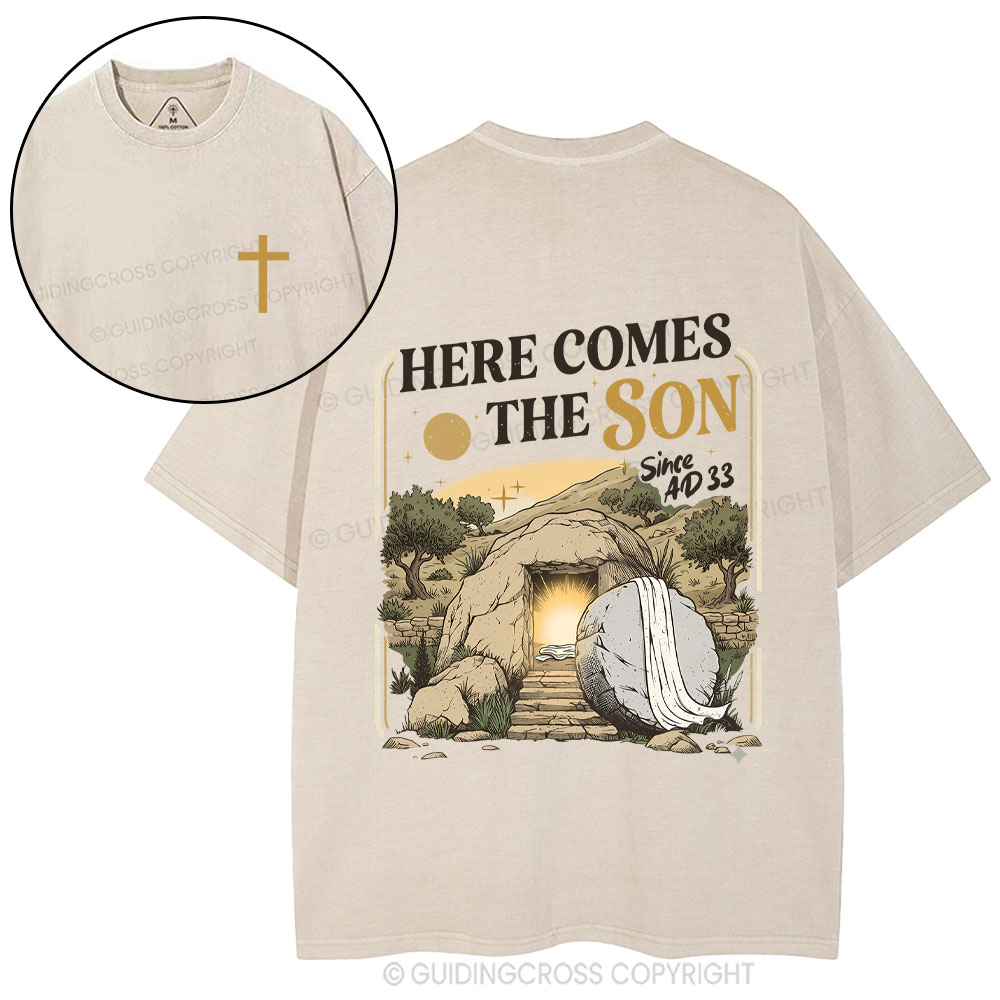 Here Comes The Son Christian Washed T-Shirt