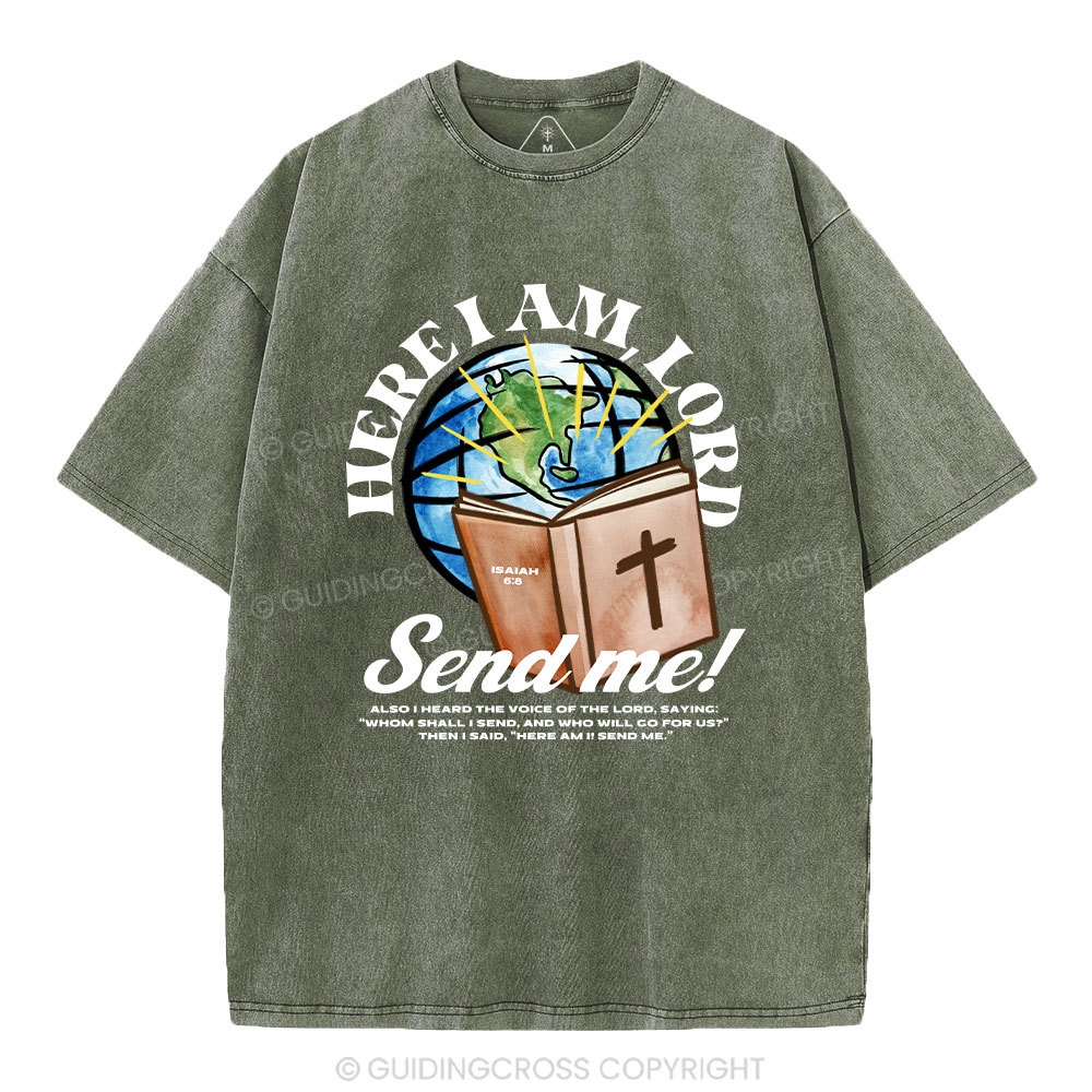 Here I Am Lord Send Me Christian Washed T-Shirt