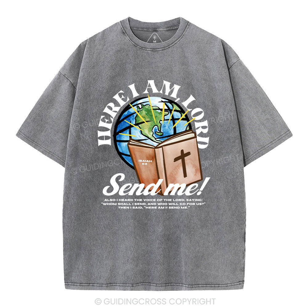 Here I Am Lord Send Me Christian Washed T-Shirt