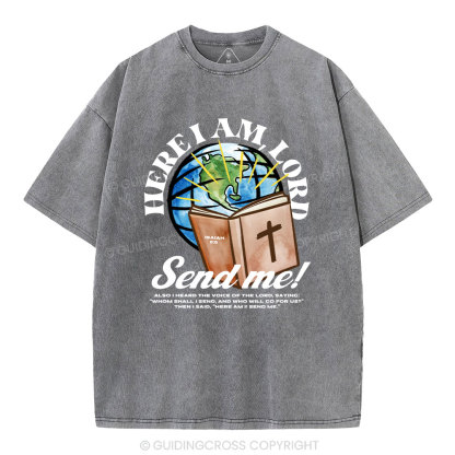 Here I Am Lord Send Me Christian Washed T-Shirt