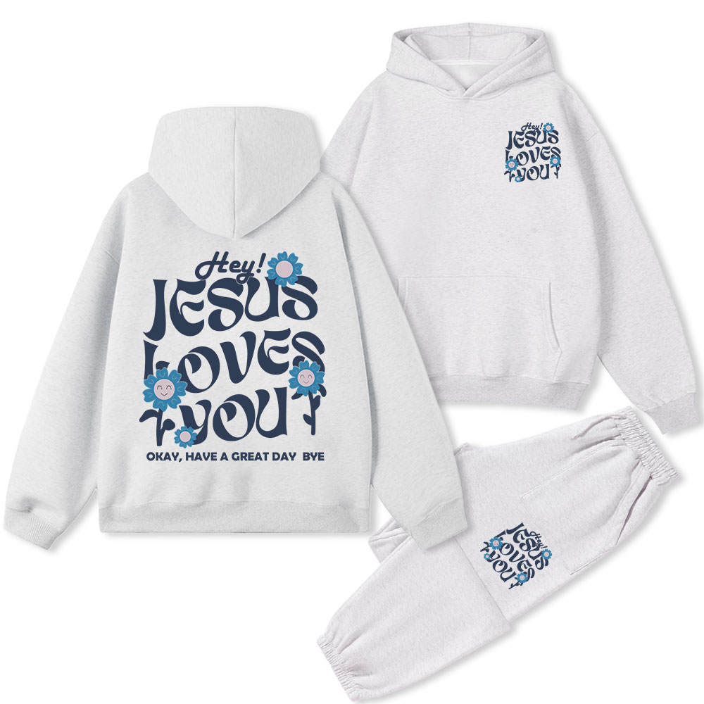 Hey Jesus Loves You Christian Fleece Hoodie Set