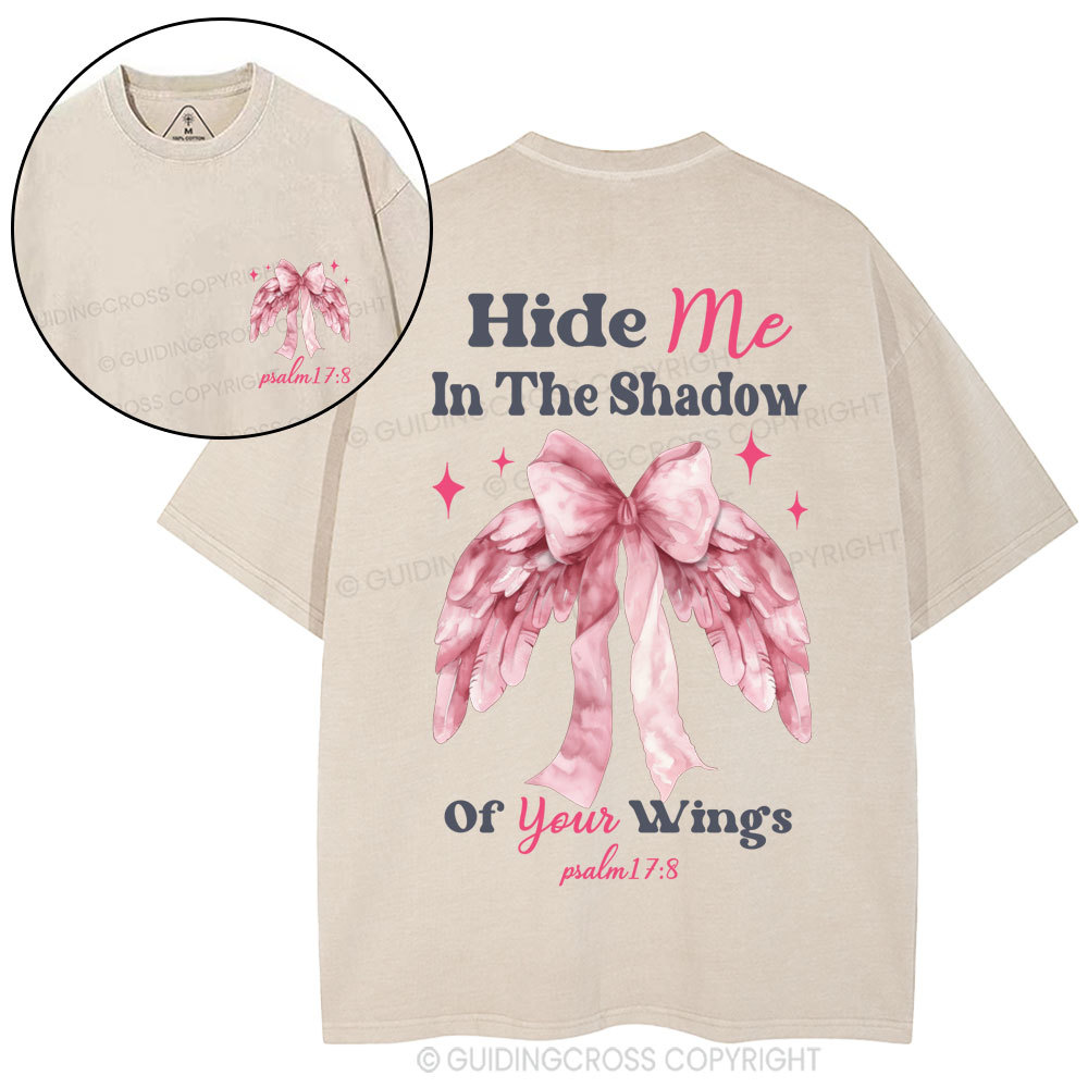 Hide Me In The Shadom Of Your Wings Christian Washed T-Shirt