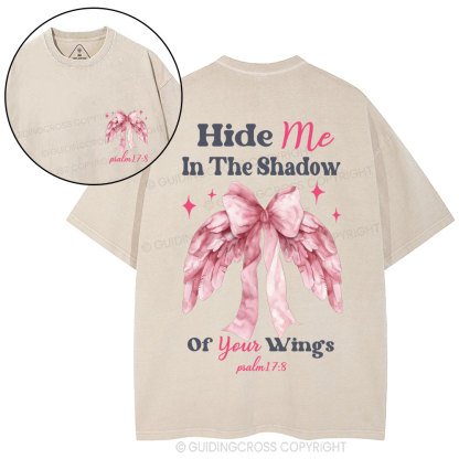 Hide Me In The Shadom Of Your Wings Christian Washed T-Shirt