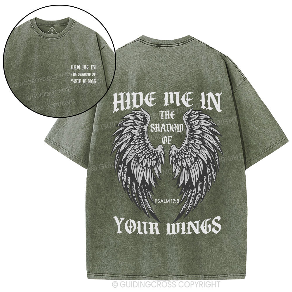 Hide Me In The Shadow Of Your Wings Christian Washed T-Shirt