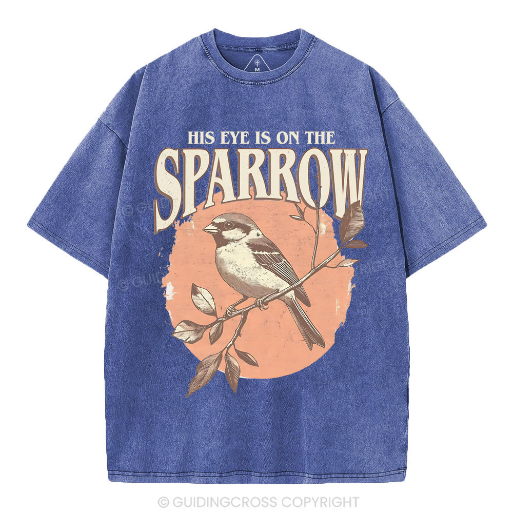 His Eye Is On The Sparrow Christian Washed T-Shirt