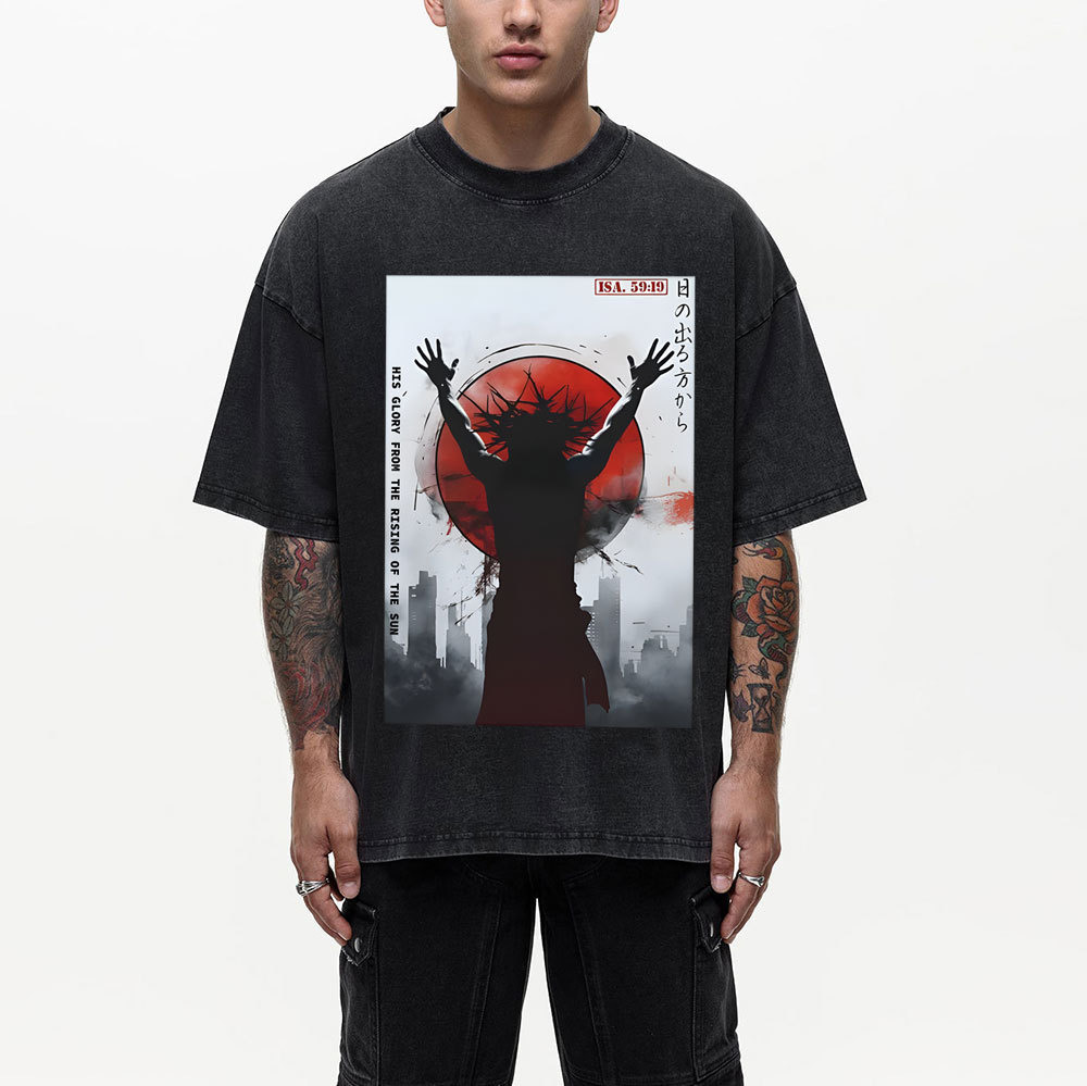 His Glory From The Rising Of The Sun Chirstian Washed T-Shirt