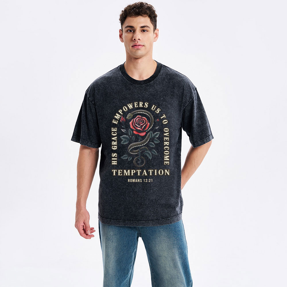 His Grace Empowers Us To Overcome Temptation Christian Washed T-Shirt
