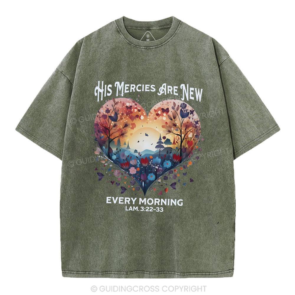 His Mercies Are New Christian Washed T-Shirt
