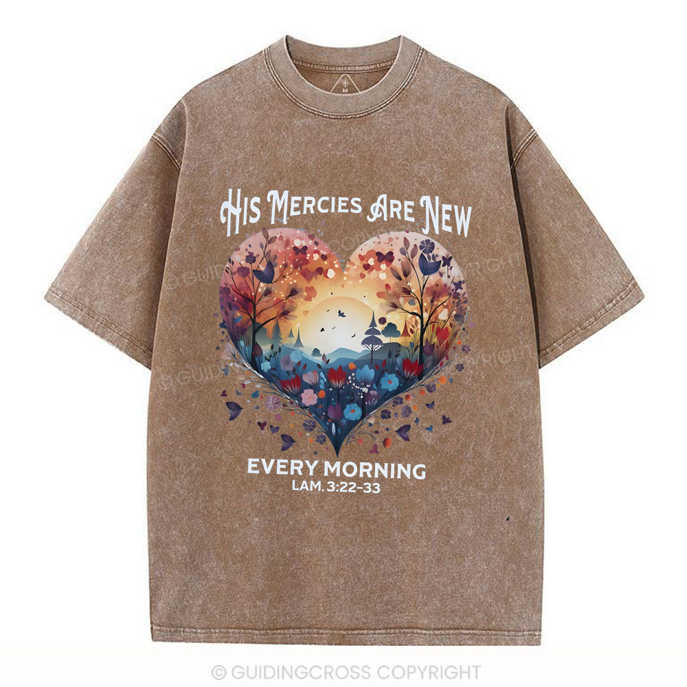 His Mercies Are New Christian Washed T-Shirt